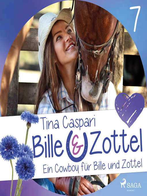 Title details for Ein Cowboy für Bille und Zottel--Bille und Zottel 7 (Ungekürzt) by Tina Caspari - Wait list